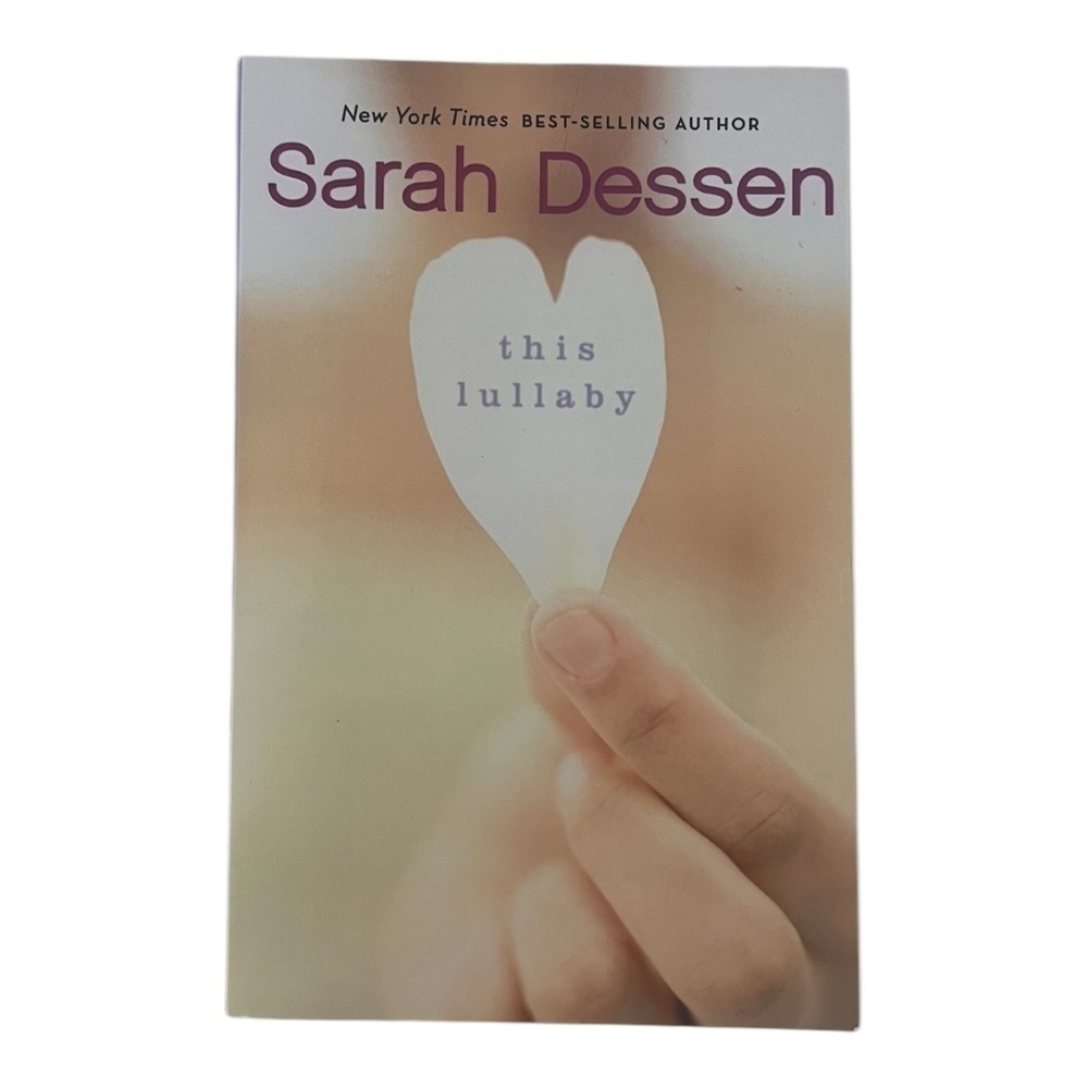 this lullaby by Sarah Dessen